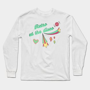 Retro at the disco Long Sleeve T-Shirt